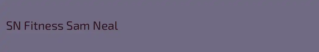 SN Fitness Sam Neal